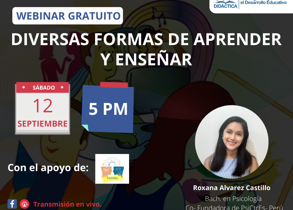 DIDÁCTICA les invita a participar de su webinar sobre estilos de aprendizaje.