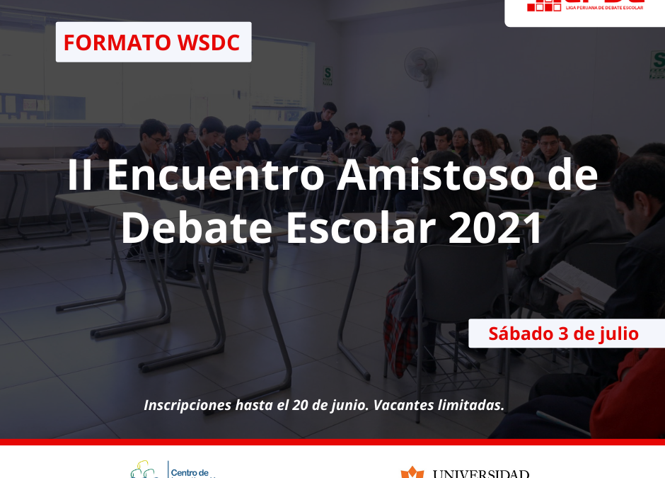LPDE: Los invitamos a nuestro segundo amistoso de debate 2021
